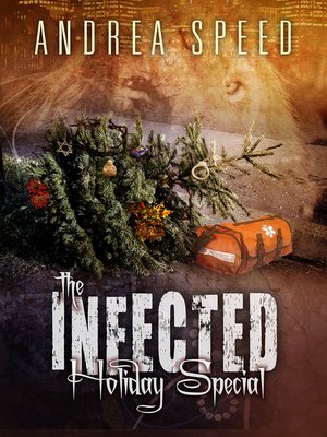 cover image of The Infected Holiday Special